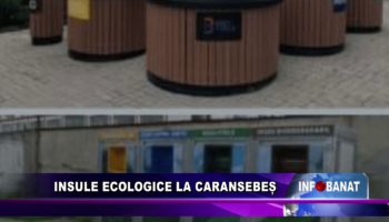 Insule ecologice la Caransebeș