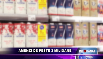 Amenzi de peste 3 milioane