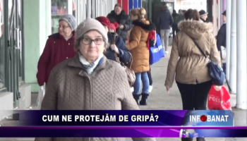 Cum ne protejăm de gripă?