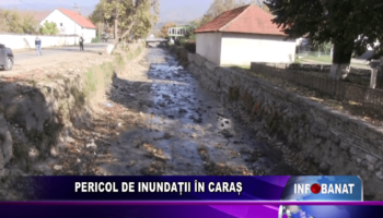 Pericol de inundații în Caraș