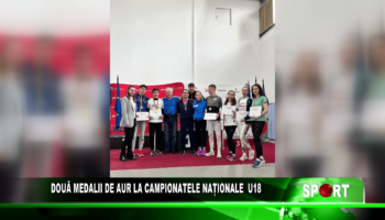 Două medalii de aur la Campionatele Naționale U18