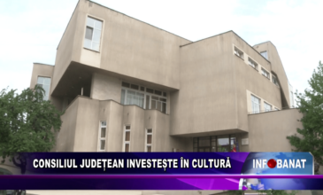 Consiliul Județean investește în cultură