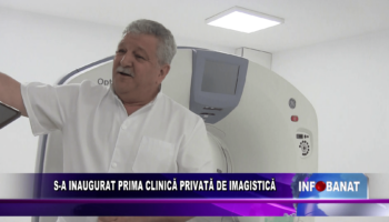 S-a inaugurat prima clinică privată de imagistică