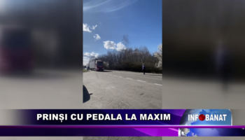 Prinși cu pedala la maxim