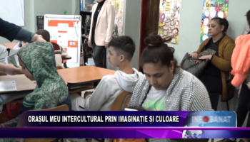 Orașul meu intercultural prin imaginație și culoare