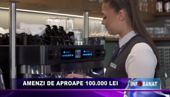 Amenzi de aproape 100.000 lei