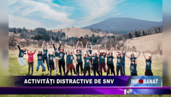 Activități distractive de SNV
