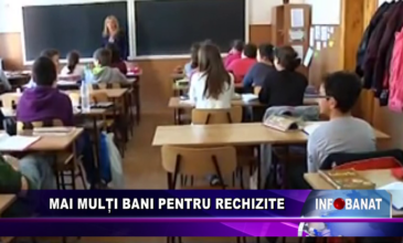 Mai mulți bani pentru rechizite