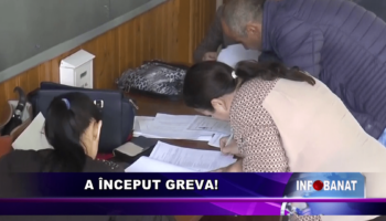 A început greva!