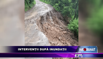 Intervenții după inundații