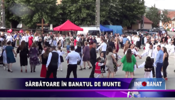 Sărbătoare în Banatul de Munte
