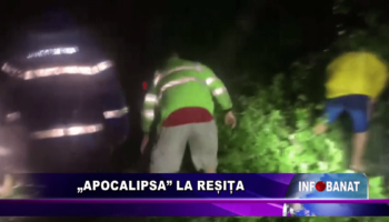 „Apocalipsa” la Reșița