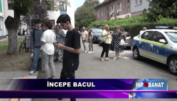 Începe bacul