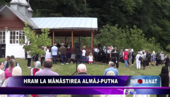 Hram la Mănăstirea Almăj-Putna