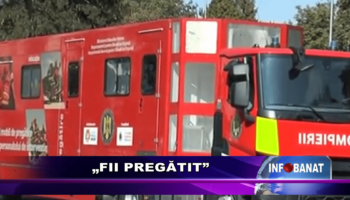 „Fii pregătit”