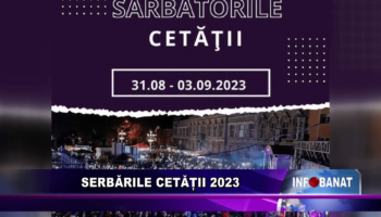 Serbările Cetății 2023