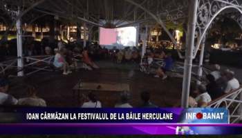 Ioan Cărmăzan la festivalul de la Herculane