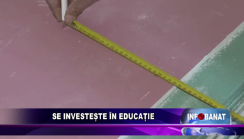 Se investește în educație