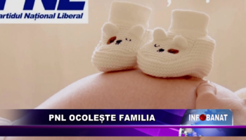 PNL ocrotește familia