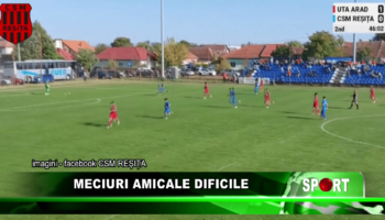 Meciuri amicale dificile