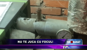 Nu te juca cu focul