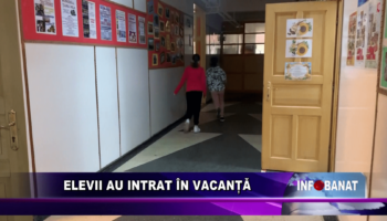 Elevii au intrat în vacanță