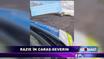 Razie în Caraș Severin