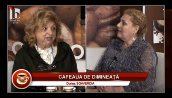 „Cafeaua de dimineață” – Dorina Sgaverdia – 11.11.2023