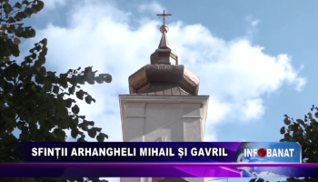 Sfinții arhangheli Mihail si Gavril