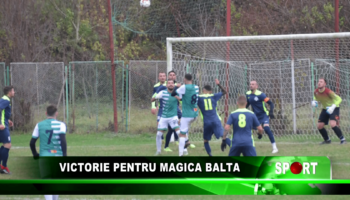 Victorie pentru Magica Balta