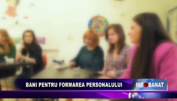 Bani pentru formarea personalului