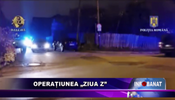 Operațiunea „Ziua Z”