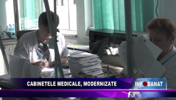 Cabinetele medicale, modernizate