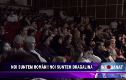 Noi suntem români! Noi suntem Dragalina