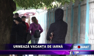 Urmează vacanța de iarnă