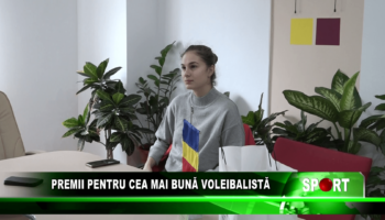 Premii pentru cea mai bună voleibalistă