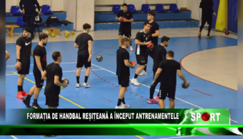 Formația de handbal resiteana a inceput antrenamentele