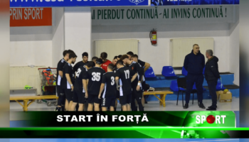 Start în forță