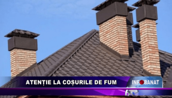 Atenție la coșurile de fum