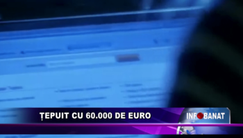 Țepuit cu 60.000 de euro