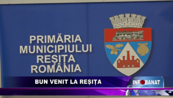 Bun venit la Reșița