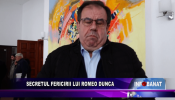 Secretul fericirii lui Romeo Dunca