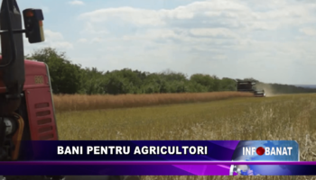 Bani pentru agricultori