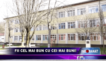 Fii cel mai bun cu cei mai buni!