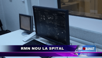 RMN nou la spital