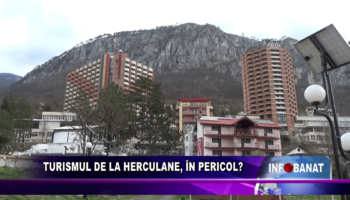 Turismul de la Herculane, în pericol?