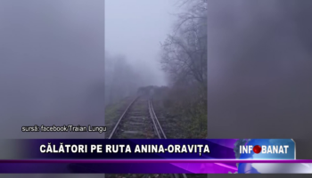 Călătorie pe ruta Anina-Oravița