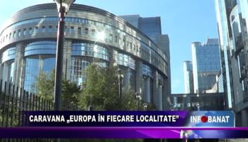 Caravana „Europa în fiecare localitate”