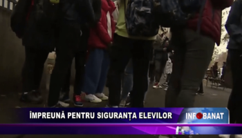 Împreună pentru siguranța elevilor