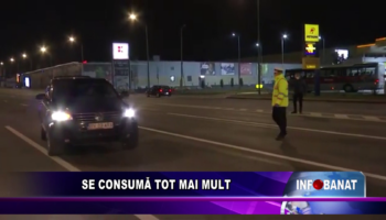 Se consumă tot mai mult